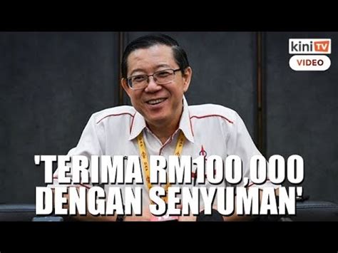 Guan Eng Tersenyum Ketika Terima Rasuah RM100 000 Kata Saksi YouTube