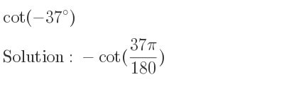 cot(-37)