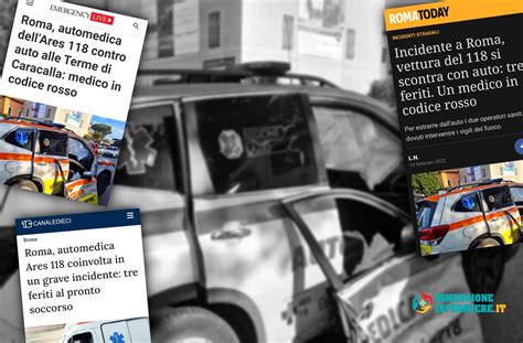 Automedica Grave Incidente A Roma Guidava Linfermiere Dimensione