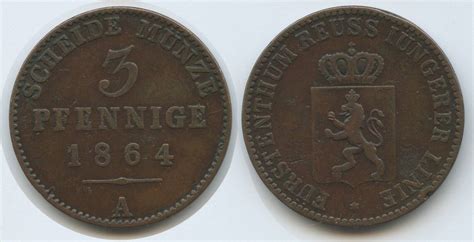 Reuss Schleiz Jüngere Linie 3 Pfennig 1864 A G14069 Heinrich LXVII