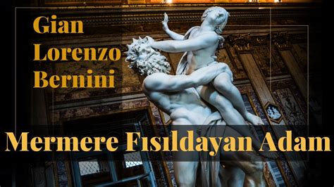 Ustan N B Y K Hatas Ve Heykel De Devrim Gian Lorenzo Bernini