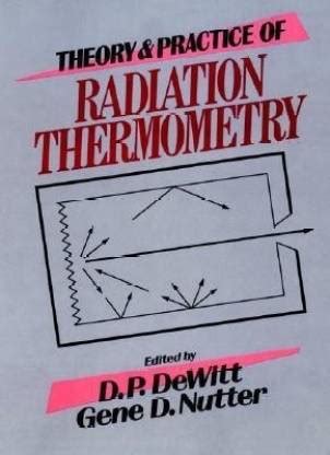 theory  practice  radiation thermometry buy theory  practice