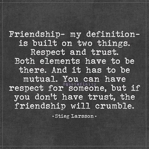 friendship quotes respect  trust