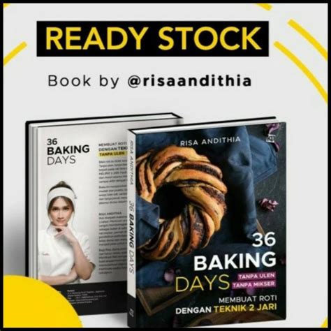 Jual Buku 36 Baking Days Bikin Roti Tanpa Ulen Tanpa Mikser Shopee