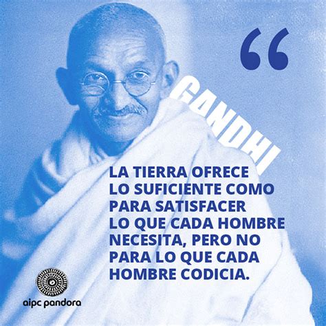 Las Mejores Frases De Gandhi En El D A De La Paz Aipc Pandora