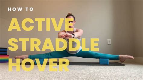 How To Active Straddle Hover — Dani Winks Flexibility