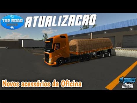 The Road Driver Saiu Mega Atualiza O Conferindo A Oficina Completa