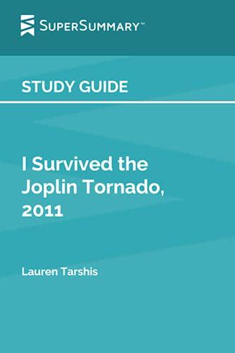 Study Guide I Survived The Joplin Tornado 2011 By Lauren Tarshis By