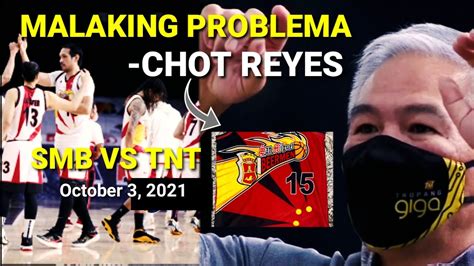 Smb Vs Tnt Ang Problema Ni Coach Chot Reyes Pba Philippine Cup