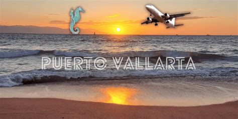 Puerto Vallarta Cuesta Menos Viajar En Avi N Que Pagar Las