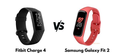 Fitbit Charge 4 Vs Samsung Galaxy Fit 2 What’s The Difference