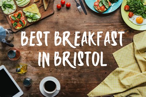 Top 10 Brunch Restaurants and Best Breakfast in Bristol