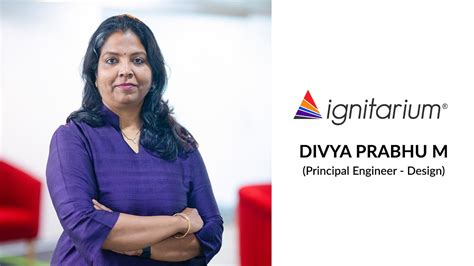 Ignitarium Divya Prabhu M Principal Engineer Design Showcase