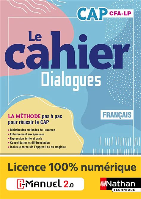 Le cahier Dialogues Français CAP Coll La méthode pas à pas pour