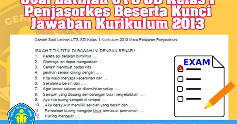 Soal Latihan UTS Mata Pelajaran Penjasorkes Beserta Kunci Jawaban SD