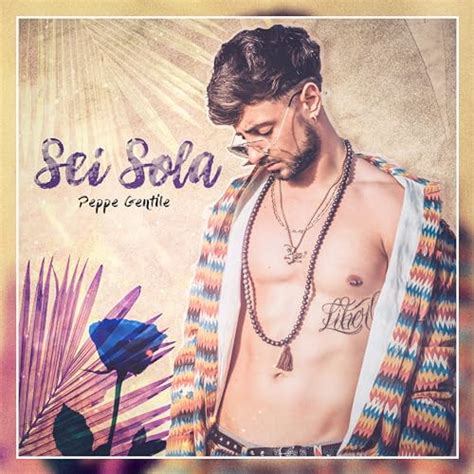 Sei Sola Di Peppe Gentile Su Amazon Music Amazon It