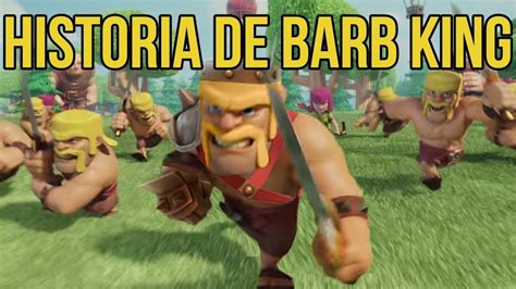 C Mo El B Rbaro Se Convirti En El Rey B Rbaro Historia De Clash Of