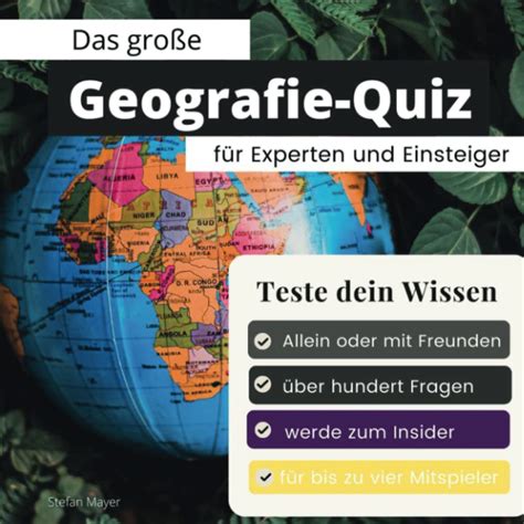 Das Große Geografie Quiz Für Experten Und Einsteiger Teste Dein Wissen