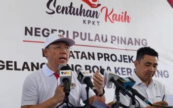 Bernama Kpkt Peruntuk Hampir Rm Juta Laksana Projek Di Pulau Pinang