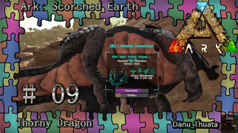 Lets Play Ark Scorched Earth Thorny Dragon 9 Youtube