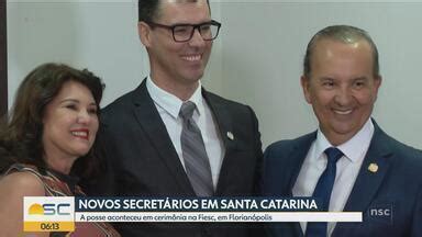 Bom Dia Santa Catarina Governo De Sc Anuncia Novos Nomes No