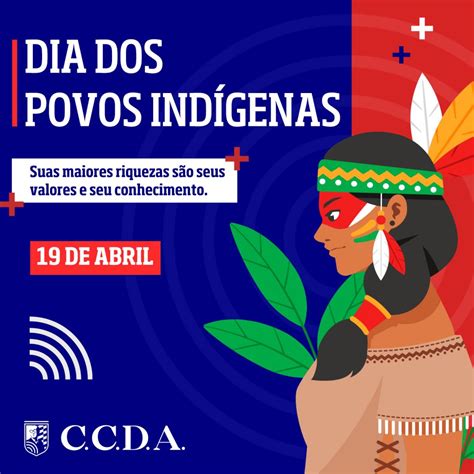 Dia Dos Povos IndÍgenas Ccda Colégio Carlos Drummond De Andrade