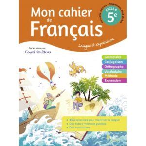 Lenvol des lettres Mon cahier de français 5e 2020 Belin Buroland