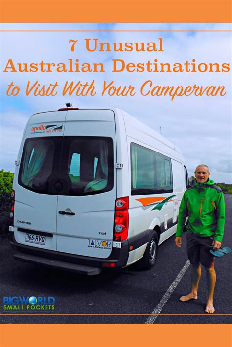 7 Unusual Places To Visit In Australia With Your Campervan Big World