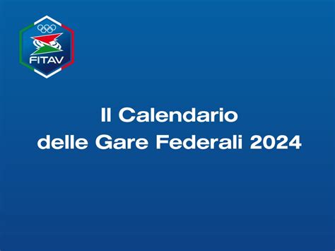 Calendario Gare Federali Date E Sedi Fitav