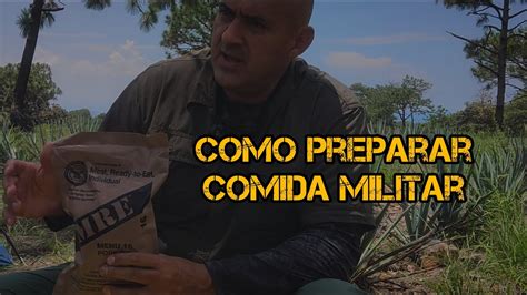 Como Preparar Comida Militar Mre Youtube