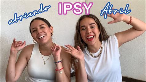 Abriendo Nuestra Ipsy De Abril Unboxing Maquillaje Skincare Ipsy