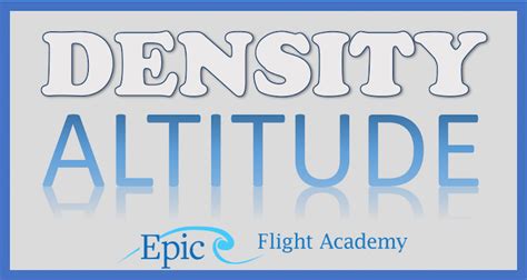 Critical Insights on Density Altitude: Essential Knowledge for Pilots