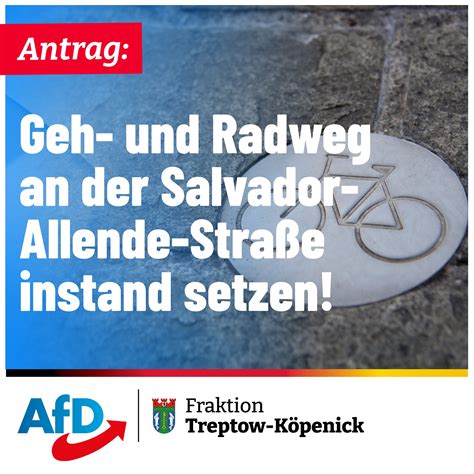 Antrag Geh und Radweg an der Salvador Allende Straße 89 91 instand