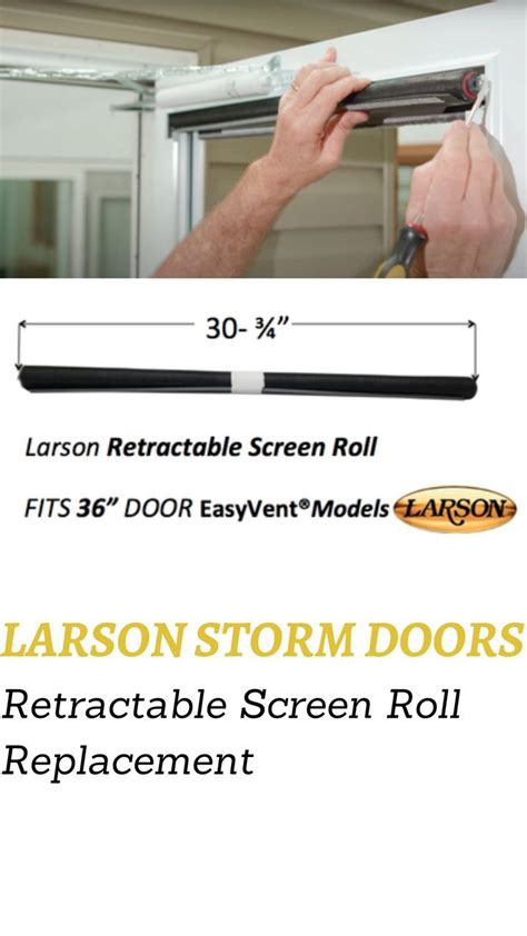 Larson Storm Doors Retractable Screen Replacement Larson Storm Doors