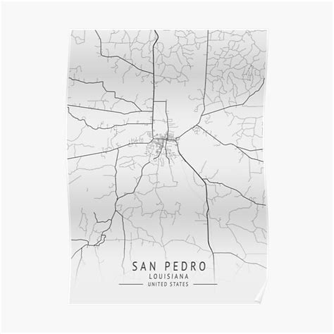 San Pedro Louisiana Us Gray City Map Poster By Ctmapprint Redbubble