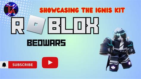 Showcasing The New Ignis Kit In Roblox Bedwars Season 8 Youtube