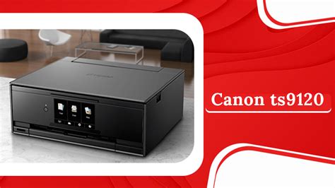 Canon Pixma TS9120 printer Archives - Canon Printer Support