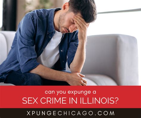 Can You Expunge Sex Crimes In Illinois