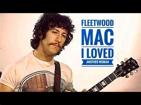 I Loved Another Woman By The Original Fleetwood Mac YouTube