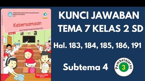 Soal And Kunci Jawaban Tema 7 Kelas 2 Sd Hal 187 188 189 190 Sikap