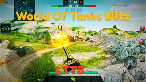 World Of Tanks Blitz 02 LTTB Na 100 YouTube