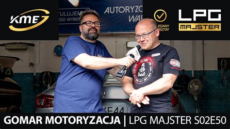 Gomar Motoryzacja Polecany Warsztat Lpg Majster S E Youtube