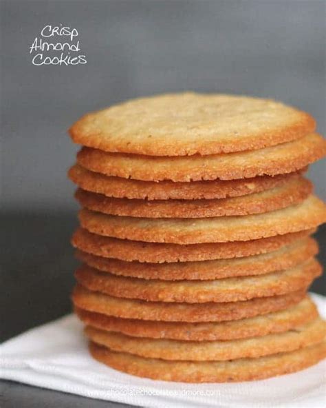 Crisp Almond Cookies - Chocolate Chocolate and More!