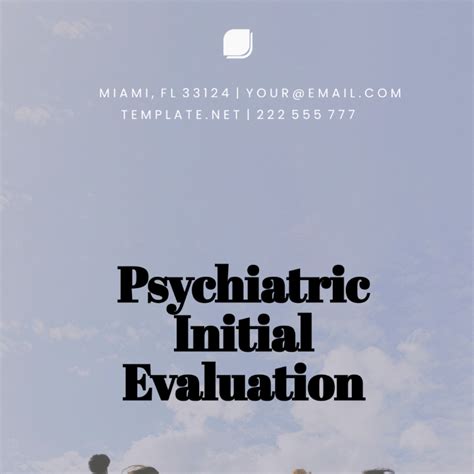 Free Psychiatric Initial Evaluation Template Edit Online And Download