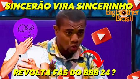 Bbb Sincer O Vira Sicerinho S Dez Minutos De Programa Os F S Do Bbb