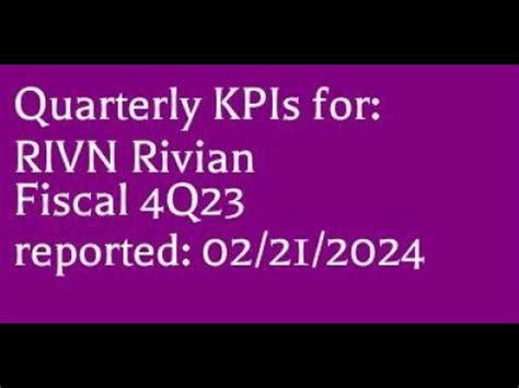 RIVN 02 21 2024 4Q Fiscal 2023 Rivian Earnings Report KPIs 4K YouTube