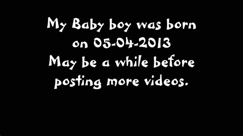 Baby Boy Is Here Youtube