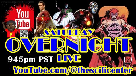 The Sci Fi Center Presents Saturday Overnight Live Youtube