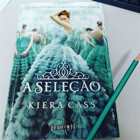 A Seleção Livro 1 De Kiera Cass