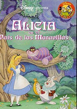 Libro Alicia En El Pais De Las Maravillas De Disney Buscalibre